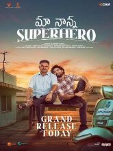 Maa Nanna Superhero (2024) HDRip Telugu Full Movie Watch Online Free